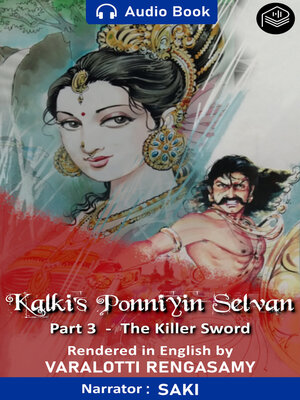 cover image of Ponniyin Selvan - The Killer Sword, Part 3